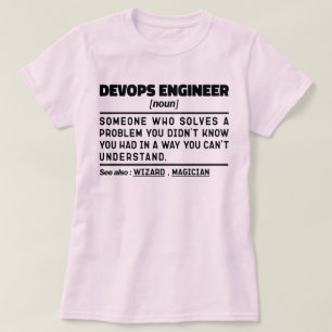 Devops Engineer Definition Abschluss Funny Sprichw T-Shirt