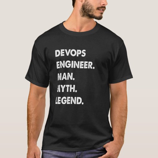 Devops Engineer Man Myth Legend T-Shirt (Vorderseite)