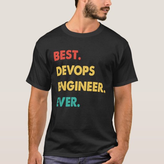 Devops Engineer Retro Best Devops Engineer Ever T-Shirt (Vorderseite)