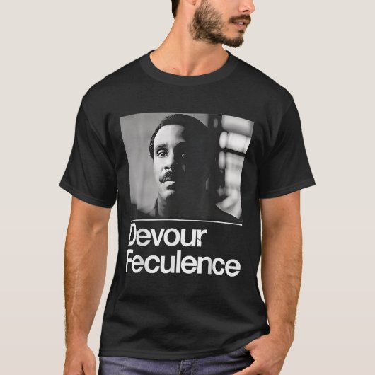 Devour Feculence T-Shirt (Vorderseite)