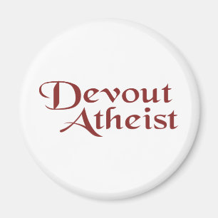 Devout Atheist Magnet