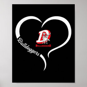 Dewey Bulldoggers Logo Halbherz Slogan Hs Poster