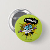 Dexter "Eureka!" Halftone Callout Graphic Button (Vorne & Hinten)