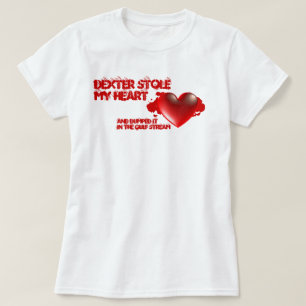 Dexter stahl mein Herz T-Shirt