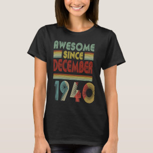 DEZEMBER 1940 T 79 Years Old 79 th Birthday Decora T-Shirt