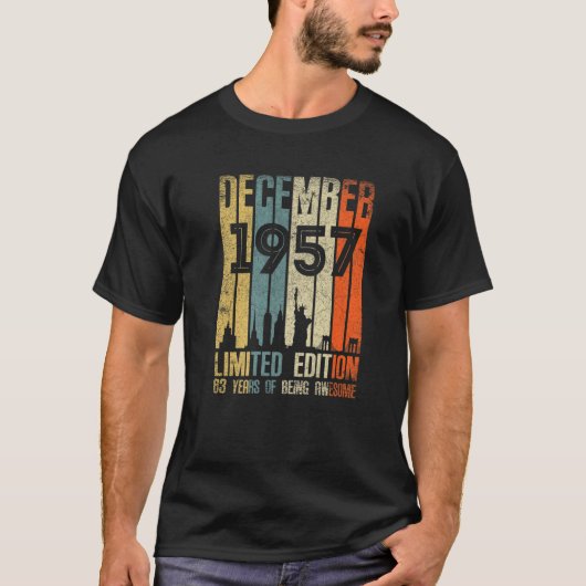Dezember 1957 T 63 Year Old 1957 Birthday Geschenk T-Shirt (Vorderseite)