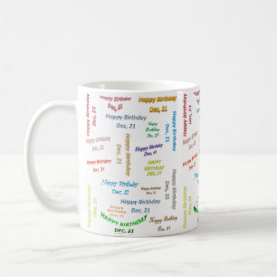 Dezember, 21 Geburtstags-Tasse Kaffeetasse