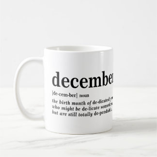 Dezember Definition-T - Shirt Kaffeetasse