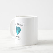 Dezember-Geburtsstein-Geburtstagsname Türkis Kaffeetasse (Vorderseite Links)