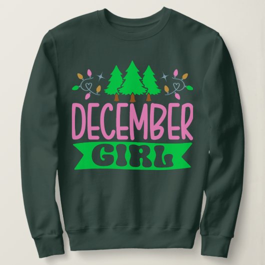 Dezember Girl Hübsch Pink und grüne Studentinnenve Sweatshirt (Design vorne)