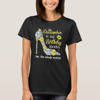 Dezember ist mein Geburtstag Frauen Geburtstag Fr T-Shirt