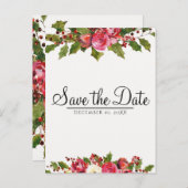 Dezember Winter Wedding Holly Floral Save the Date Ankündigungspostkarte (Vorne/Hinten)