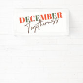 Dezember Zusammengehörigkeit: Feiern der Jahreszei Banner (InSitu)