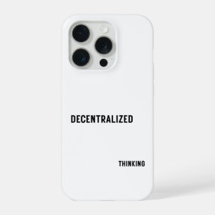 Dezentrales Denken Handyhülle für Minimalisten  iPhone 15 Pro Hülle