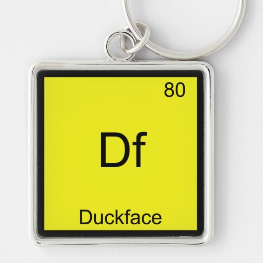 Df - Duckface Element Symbol Meme Funny Chemistry Schlüsselanhänger (Vorne)