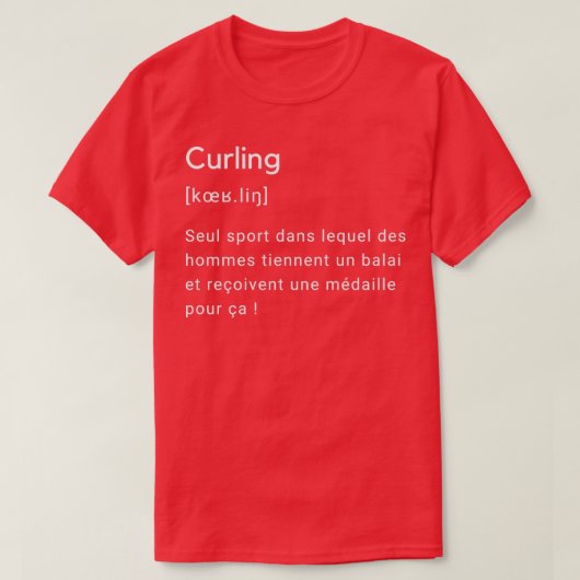 Dfinition drin du mot curling T-Shirt (Design vorne)