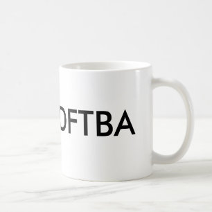 DFTBA, DFTBA KAFFEETASSE
