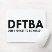 DFTBA MOUSEPAD (Mit Mouse)