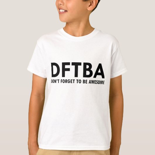 DFTBA T-Shirt (Vorderseite)