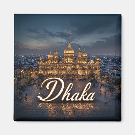 Dhaka Bangladesch Reise Geschenk 🗺️ Magnet (Vorne)