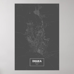 Dhaka, Bangladesch (weiß auf Schwarzem) Poster