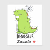 Di-no-saur Funny Dinosaur Puns Aufkleber (Blatt)