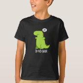 Di-no-saur Funny Dinosaur Puns Dark BG T-Shirt (Vorderseite)