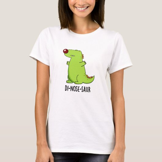 Di-nose-Saur Funny Dinosaur Pun T-Shirt (Vorderseite)