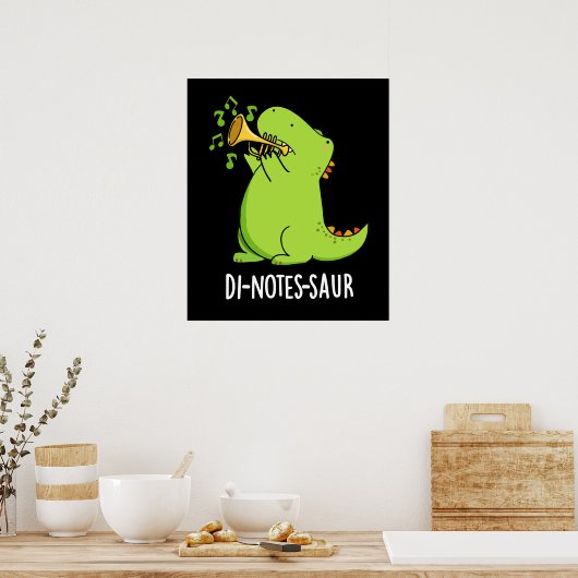 Di-notes-saur Funny Dinosaur Pun Dark BG Poster (Küche)