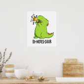 Di-notes-saur Lustiger Dinosaurier Wortwitz Poster (Küche)