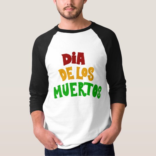 Dia De Los Muertos (Day if the Dead) T-Shirt (Vorderseite)