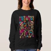 Dia de Los Muertos Day of the Dead Mexican Skeleto Sweatshirt (Vorderseite)