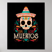 Dia De Los Muertos Day of the Dead Mexico Skull Poster (Vorne)