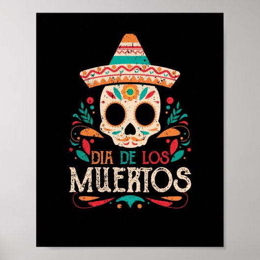 Dia De Los Muertos Day of the Dead Mexico Skull Poster (Vorne)