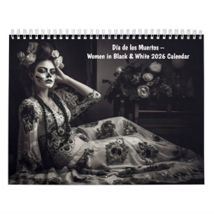 Día de los Muertos – Frauen in Schwarz-Weiß 2026 Kalender
