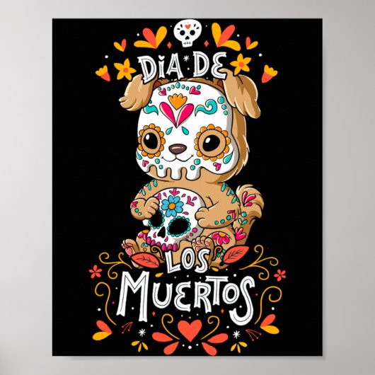 Dia De Los Muertos Hundeperformance Poster (Vorne)