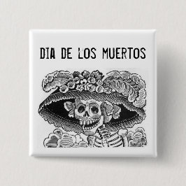 Dia de los muertos La Catrina Schaltfläche Button