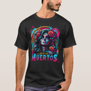 Dia De Los Muertos La Catrina Tag Der Toten Suga T-Shirt
