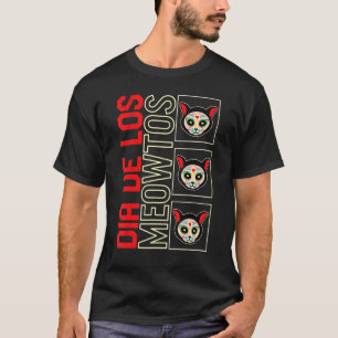 Dia De Los Muertos Meowtos Katze Zucker-Schädel Me T-Shirt