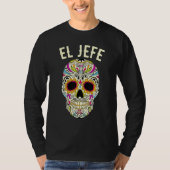 Dia De Los Muertos Mexican Boss Sugar Skull T-Shirt (Vorderseite)