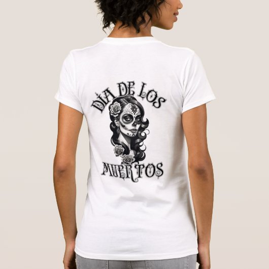 Dia De Los Muertos T-Shirt (Rückseite)