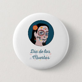 Día de Los Muertos Tag der Toten Button