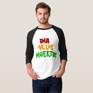 Dia De Los Muertos (Tag der Toten) T-Shirt