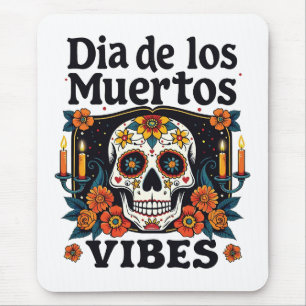 Día De Los Muertos Vibes Oaxaca Tag der Toten Mousepad