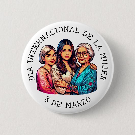 Día Internacional de la Mujer | Frauentag Button (Vorderseite)