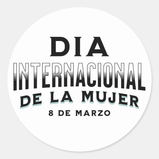 Día Internacional de la Mujer | Frauentag Runder Aufkleber (Vorderseite)