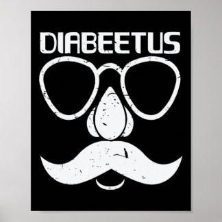 Diabeetus Beard Diabetes Awareness Geschenk Poster