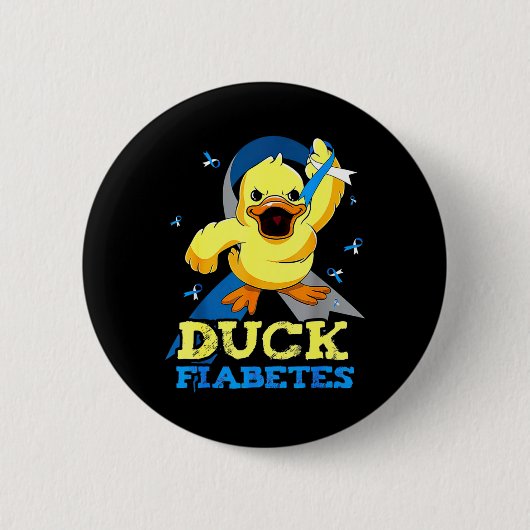 Diabetes Awareness Duck Fiabetes for Mens Button (Vorderseite)