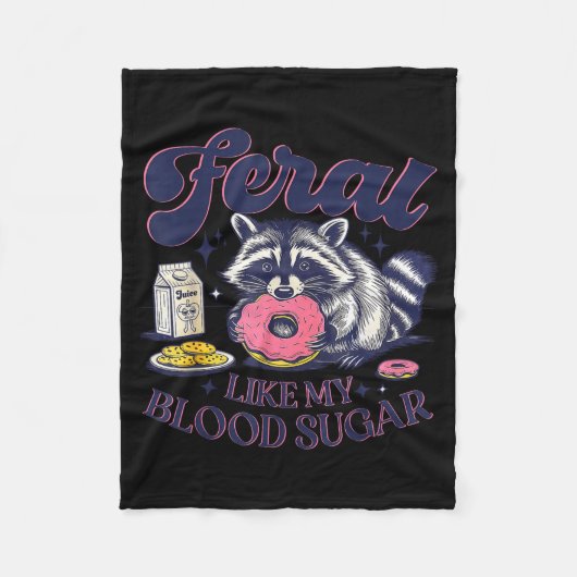 Diabetes Awareness Racoon Feral Like My Blood Suga Fleecedecke (Vorderseite)