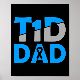 Diabetes Awareness Typ 1 - Diabetischer T1D Vater Poster